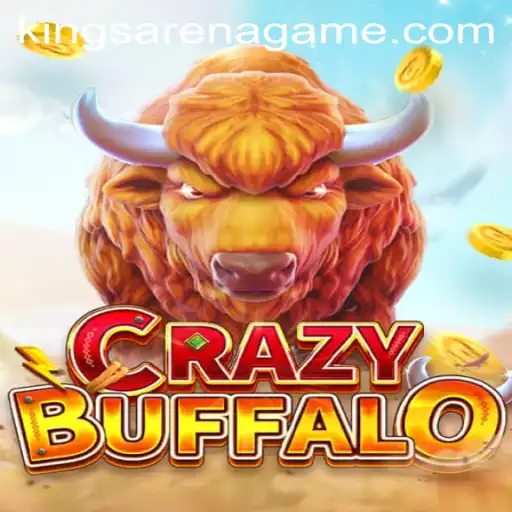 Mastering CRAZYBUFFALO: The Arena Kings Game Experience