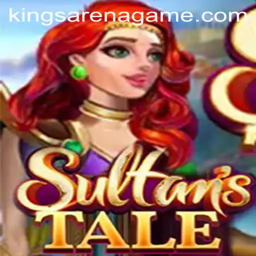 Exploring the Epic World of Sultanstale: An Arena Kings Game